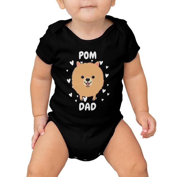 Pom Pomeranian Dad Papa Daddy Pa Father For Father’S Day Baby Onesie