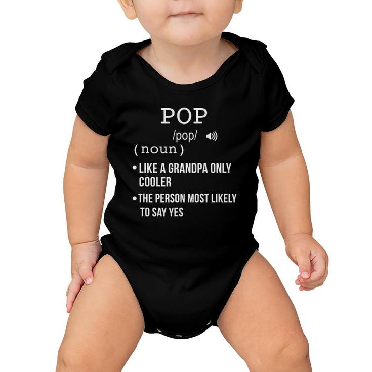 Pop Gift From Grandkids Father's Day  Pop Definition Baby Onesie