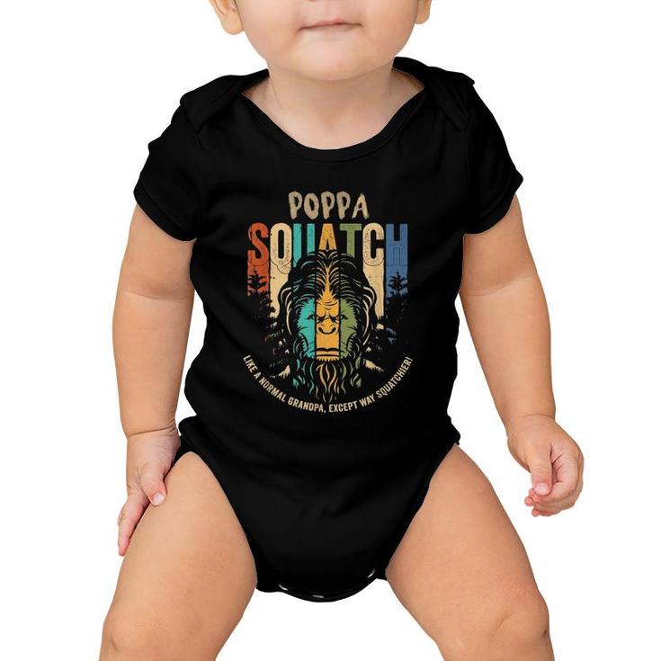 Poppa Squatch - Funny Bigfoot Sasquatch Fathers Day Gift Baby Onesie
