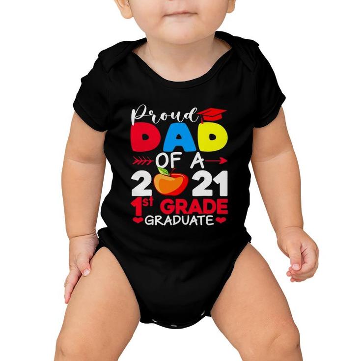 Proud Dad Of 2021 1St Grade Graduate Father's Day Graduation Baby Onesie