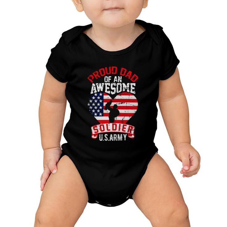 Proud Dad Of An Awesome Soldier Us Army Baby Onesie