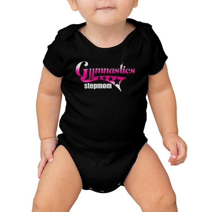Proud Gymnastics Stepmom Loves Gymnast Girl Competition  - Copy Baby Onesie