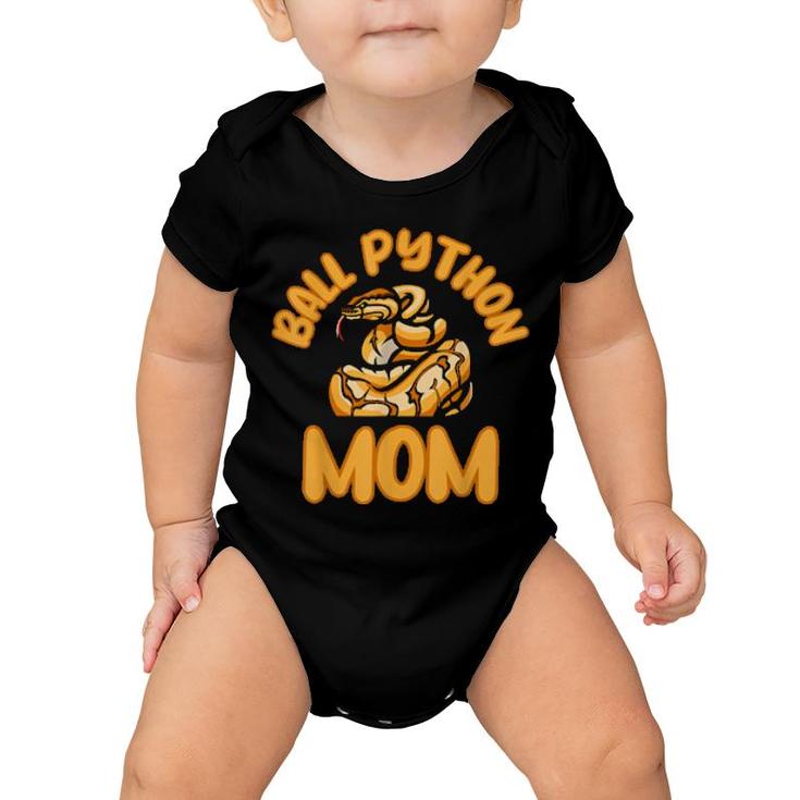 Quote Ball Python Mom Snake Owner Snakess  Baby Onesie