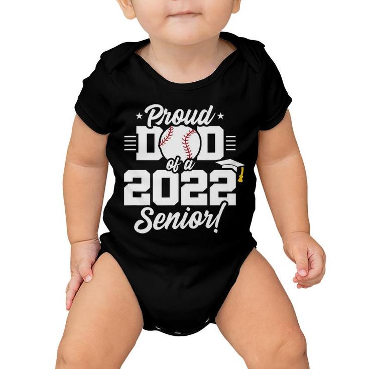 Senior Year Baseball Dad Class Of 2022 Senior 2022 Ver2 Baby Onesie