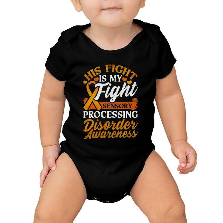 Sensory Processing Disorder Son Unlce Brother Father Baby Onesie