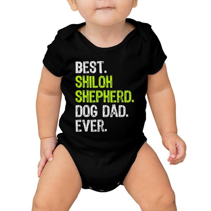Shiloh Shepherd Dog Dad Father's Day Dog Lovers Baby Onesie
