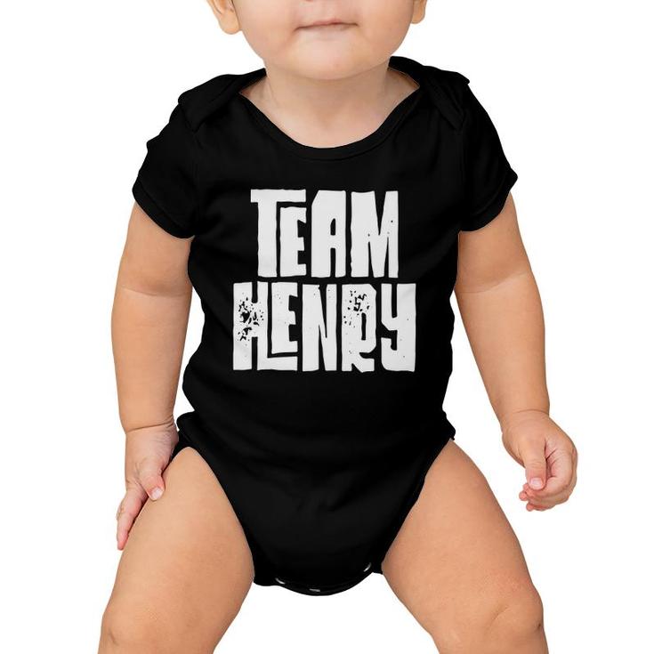Team Henry Son Dad Husband Grandson Sports Group Baby Onesie