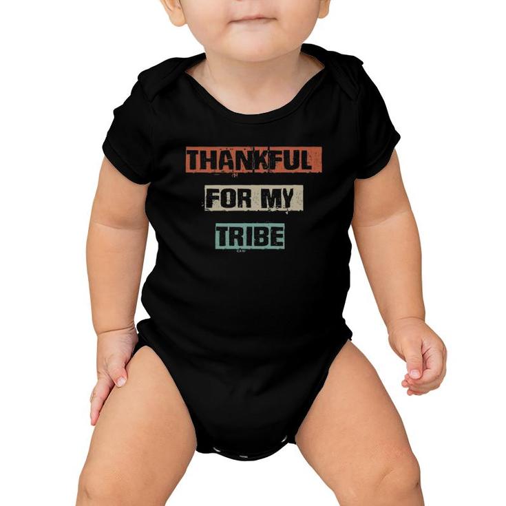 Thankful For My Tribe Funny Workout Gym Mom Gift Yoga Baby Onesie
