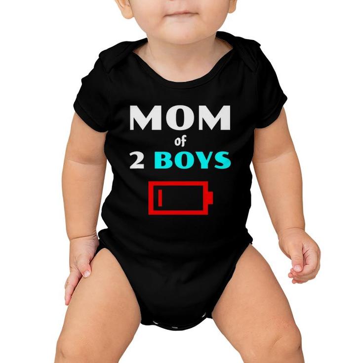 Tired Mom Of 2 Boys Funny Mother With Two Sons Low Battery Baby Onesie