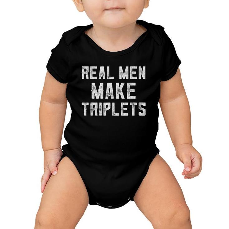 Triplet Dad Gifts For Triplets Newborn Real Men Make Triplet Baby Onesie