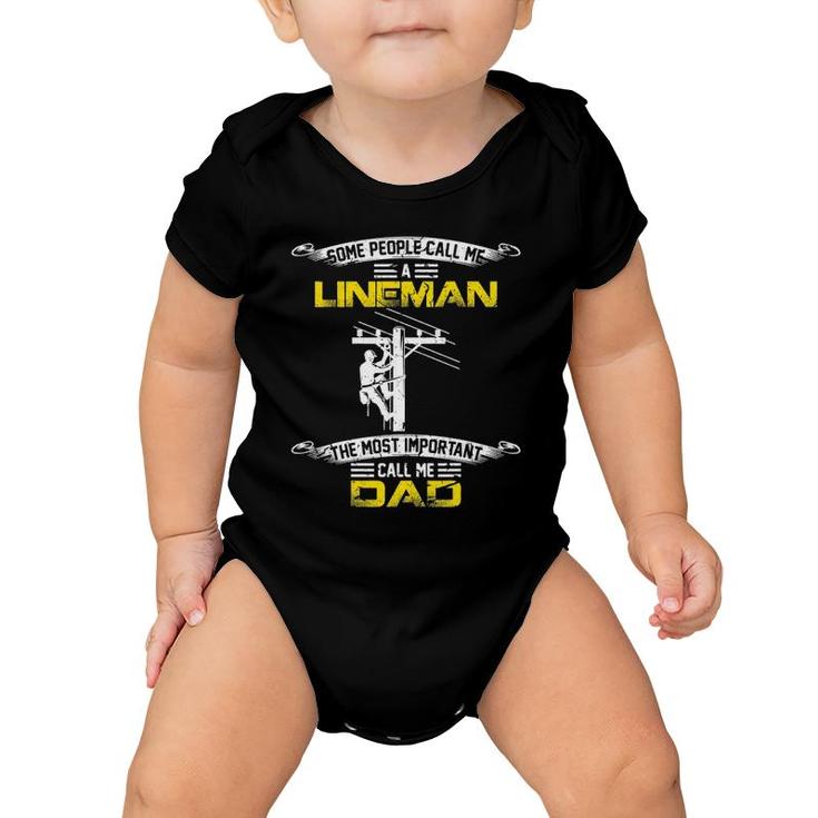 Vintage Most Important Call Me Dad Funny Lineman Daddy Gift Baby Onesie