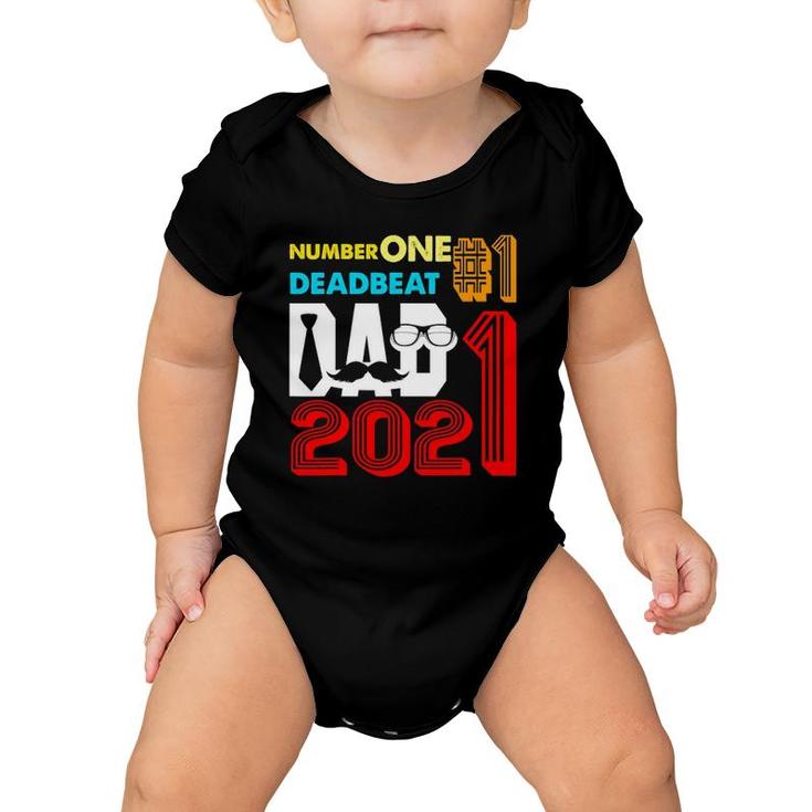 Vintage Number One Deadbeat Dad 2021 Happy Father's Day Baby Onesie