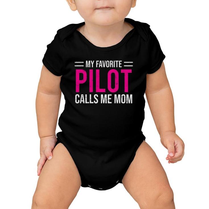 Womens My Favorite Pilot Calls Me Mom Cute Mother  Baby Onesie