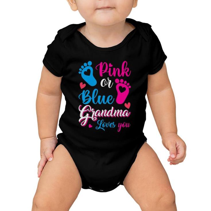 Womens Pink Or Blue Grandma Loves You Gender Reveal Party Grandma Baby Onesie