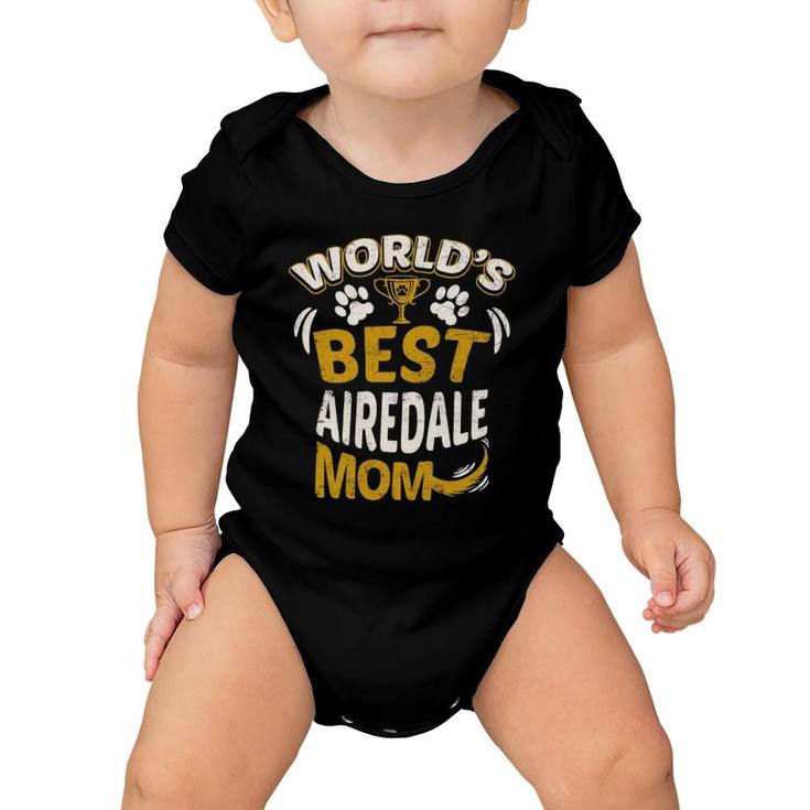 World's Best Airedale Mom Dog Owner Baby Onesie