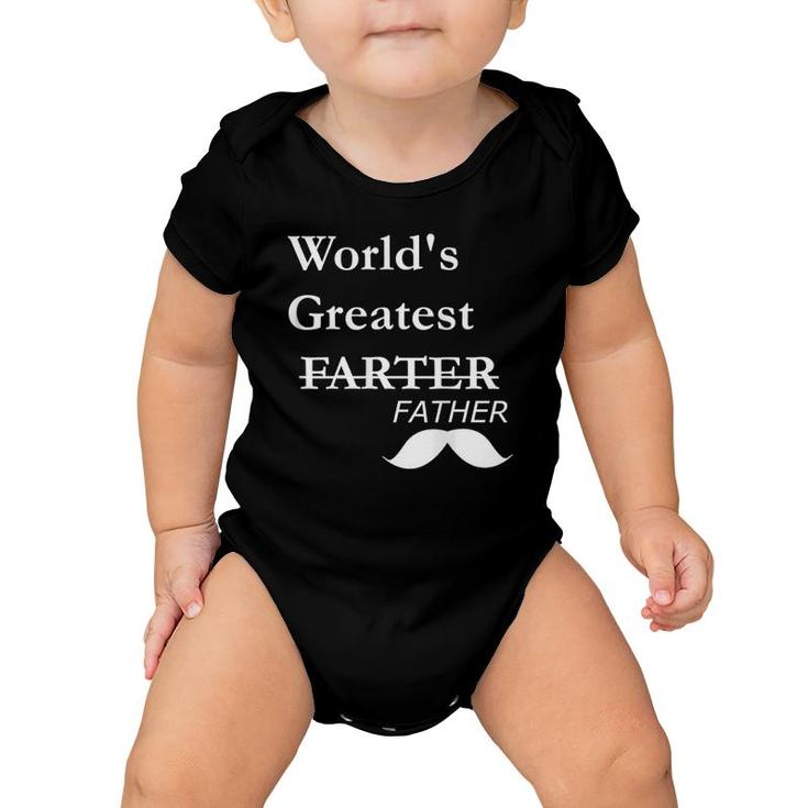 World's Greatest Farter-Funny Father's Day Gift For Dad Baby Onesie