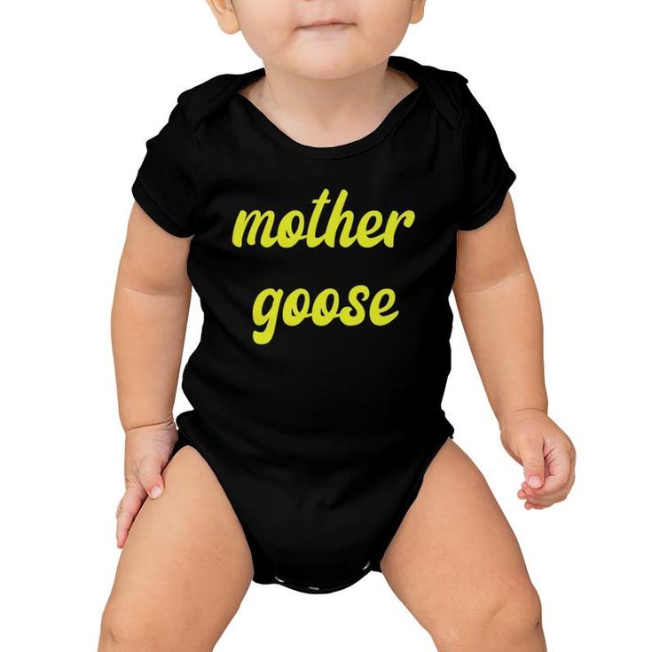 Yellow Mother Goose Day Gift Momma Mom Baby Onesie
