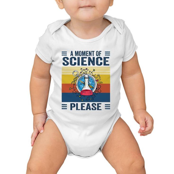 A Moment Of Science Physics Lover A Moment Of Science Please Baby Onesie