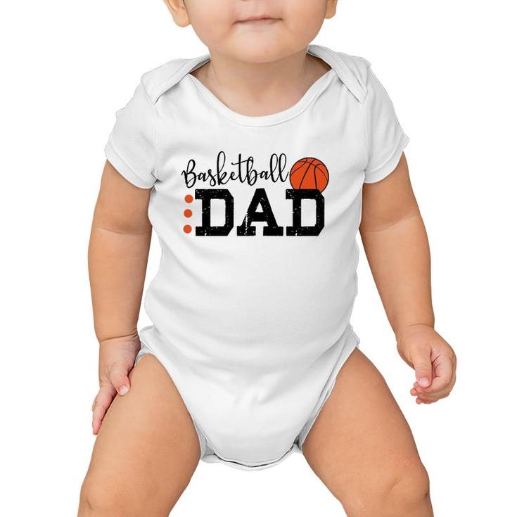 Basketball Dad Sport Lovers Happy Father's Day Baby Onesie