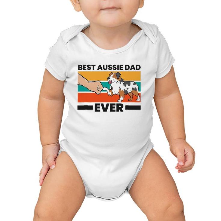 Best Aussie Papa Ever Australian Shepherd Dad Aussie Dad Baby Onesie