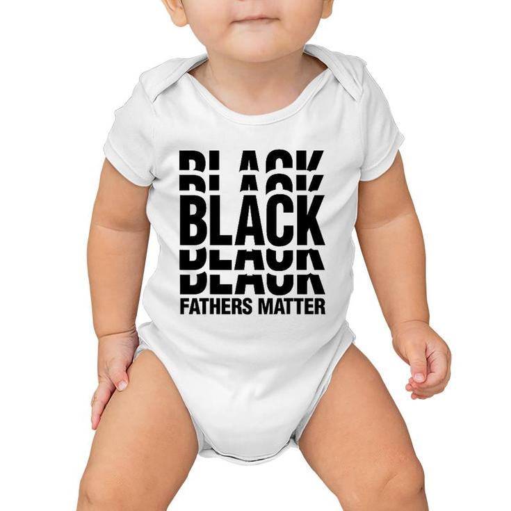 Black African Tee  Men Black Fathers Matter Empowerment Baby Onesie