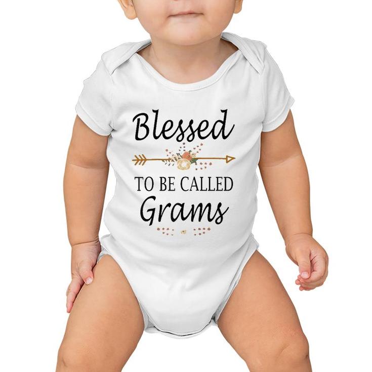 Blessed To Be Called Grams Mother's Day Gifts Raglan Baseball Tee Baby Onesie