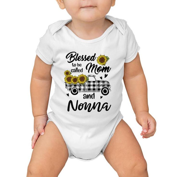 Blessed To Be Called Mom And Nonna Funny Mother Day's Baby Onesie