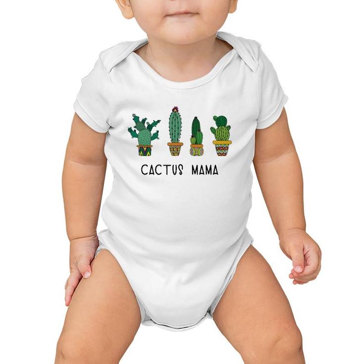 Cactus Mama Succulent Gardener Plant Mom Mother Gift Baby Onesie