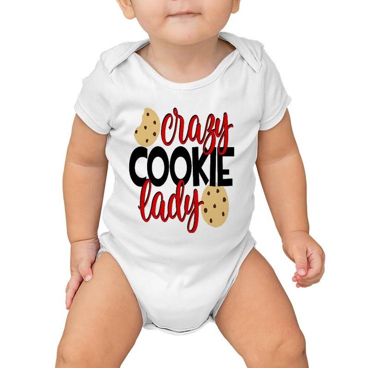 Crazy Cookie Lady  Women Mom Wife Mothers Day Baby Onesie