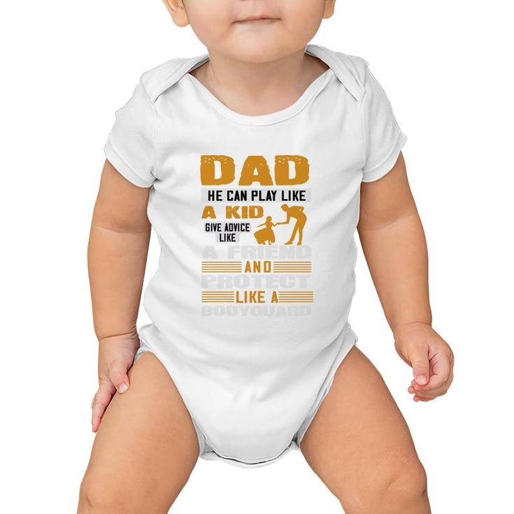 Dad He Can Play Like A Kid Baby Onesie