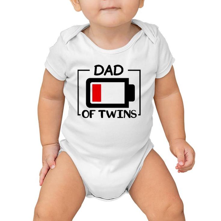 Dad Of Twins Low Battery Tired Twins Dad Baby Onesie