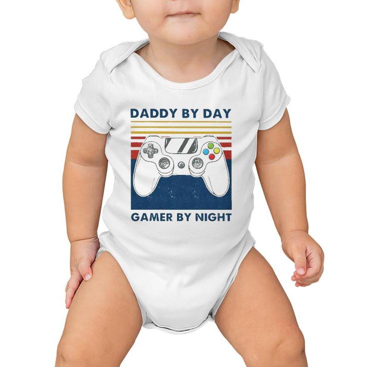 Daddy By Day Gamer By Night Controller Father's Day Gamer Baby Onesie