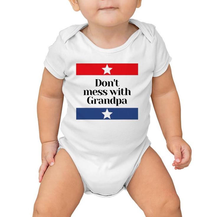 Don't Mess With Grandpa Texas Dad Granddad Grandfather Baby Onesie