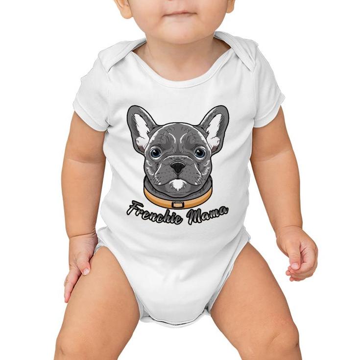 French Bulldog Gifts For Women Girls Kids Frenchie Mama Baby Onesie