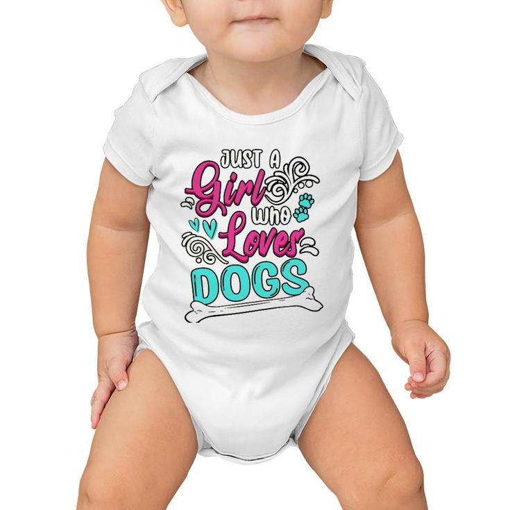Funny Just A Girl Who Loves Dogs Dog Mom Whisperers Baby Onesie