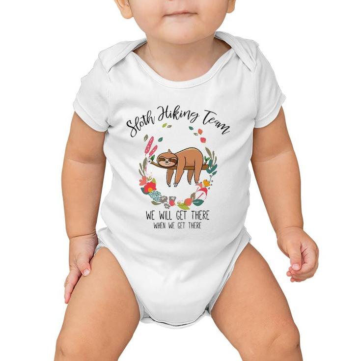 Funny Sloth Gift Women Mothers Day Flower Sloth Hiking Team Baby Onesie
