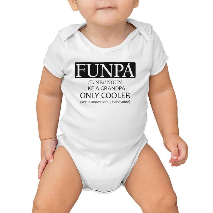 Funpa Like Grandpa Only Cooler Baby Onesie