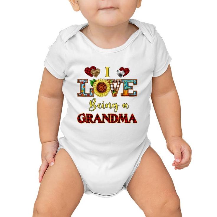I Love Being A Grandma Gift Grandmother Sunflower Baby Onesie