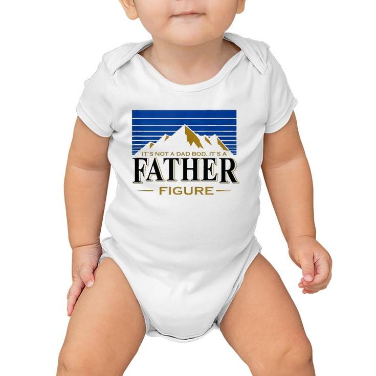 It's Not A Dad Bod It's A Father Figure Buschs-Tee-Light-Beer  Baby Onesie