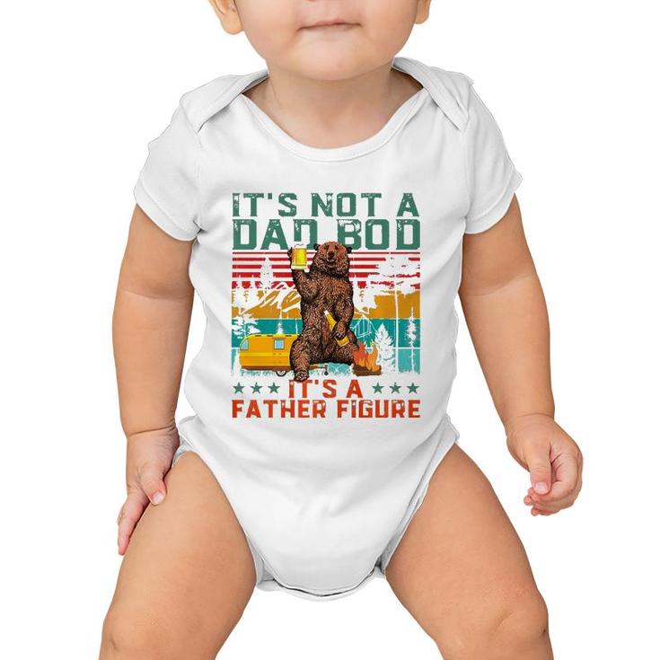 It's Not A Dad Bod It's Father Figure Funny Bear Beer Lover  Baby Onesie