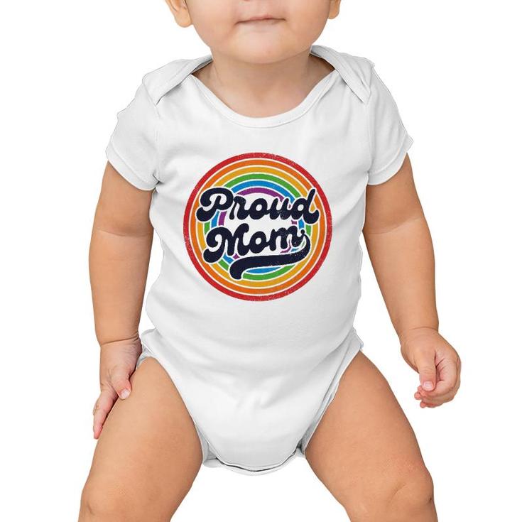 Lgbtq Proud Mom Gay Pride Lgbt Ally Rainbow Mother's Day Baby Onesie