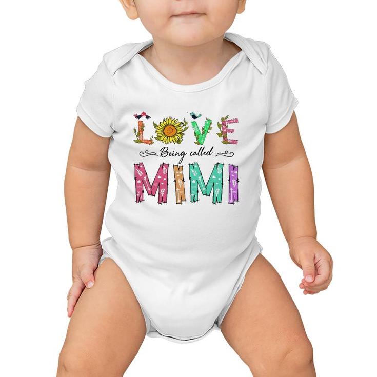 Love Being Called Mimi Sunflower Gift Grandmother Baby Onesie
