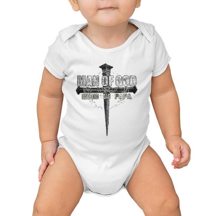Man Of God Husband Dad Papa Christian Cross Father's Day Baby Onesie