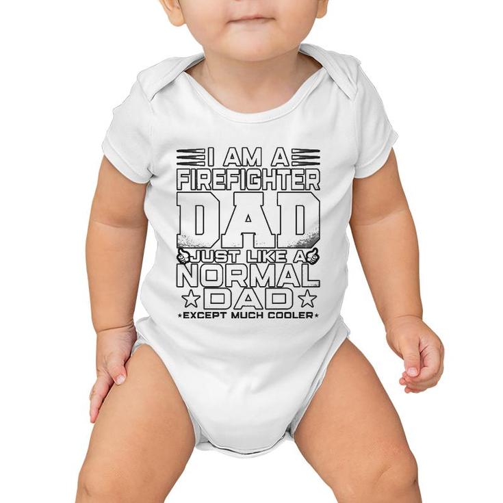 Mens Funny Firefighter Dad Gift Firefighter Father's Day Gifts Baby Onesie