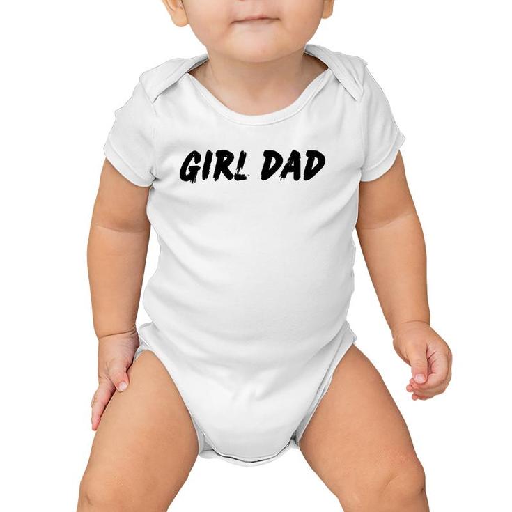 Mens Girl Dad For Father's Day Baby Onesie