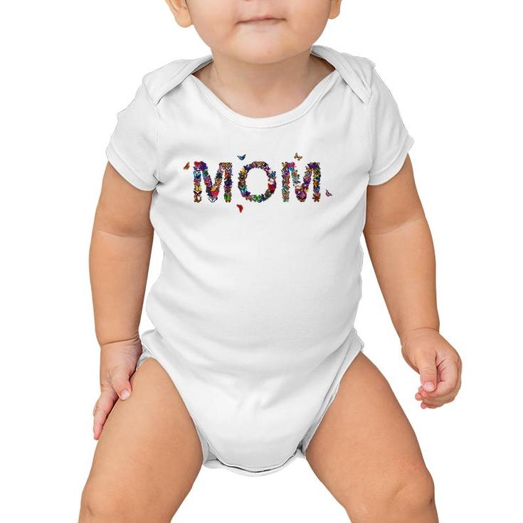 Mom Butterflies Mother's Day Sister Women Butterfly Baby Onesie
