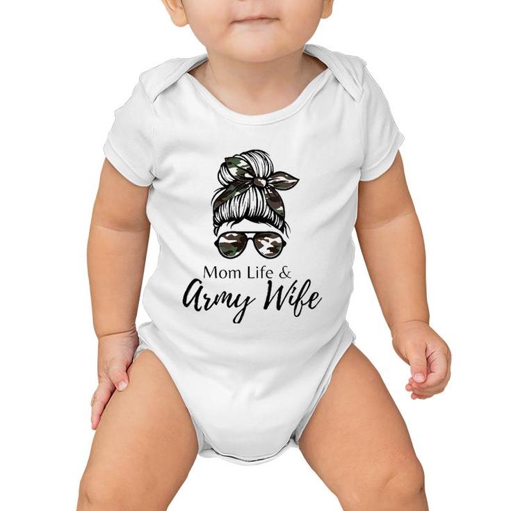 Mom Life And Army Wife Baby Onesie