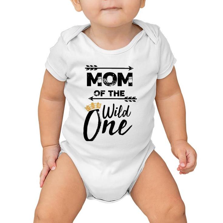 Mom Of The Wild One  Cute Motherhood Gift Baby Onesie