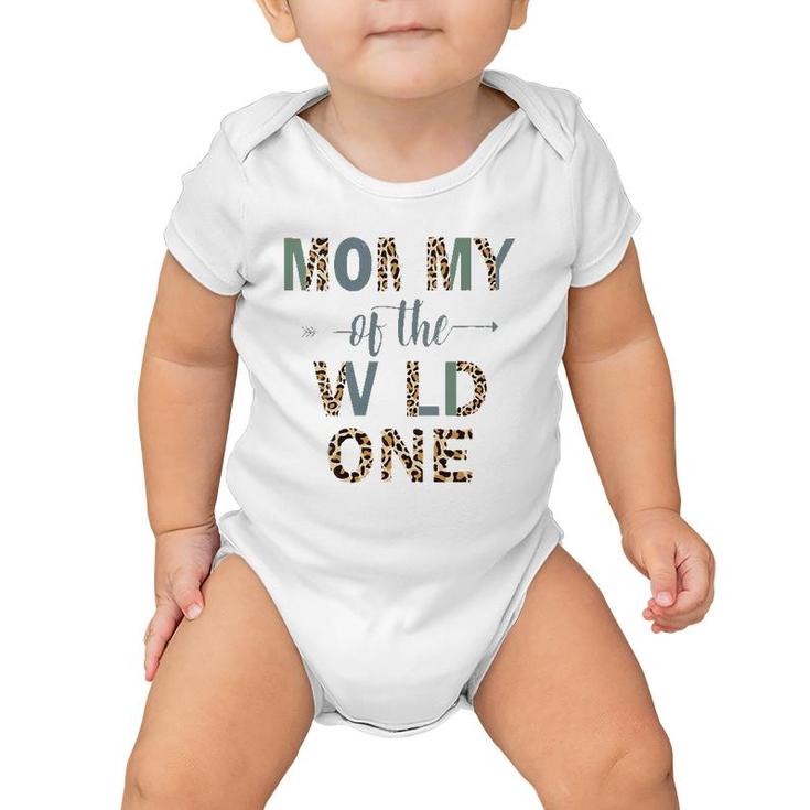 Mommy Of The Wild One Baby Onesie