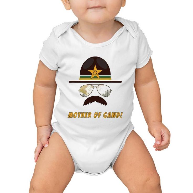 Mother Of Gawd Super Funny Trooper Shenanigans Baby Onesie